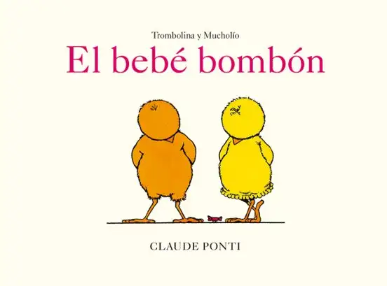 Trombolina y Mucholio: El bebé bombón