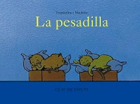 Trombolina y Mucholio: La pesadilla