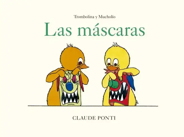Trombolina y Mucholio: Las máscaras