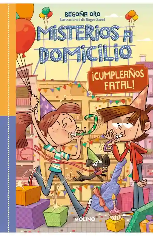 Misterios a domicilio 10. ¡Cumpleaños fatal!