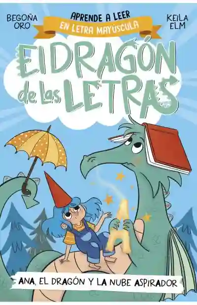 El dragón de las letras 1 - Ana, el dragón y la nube aspirador