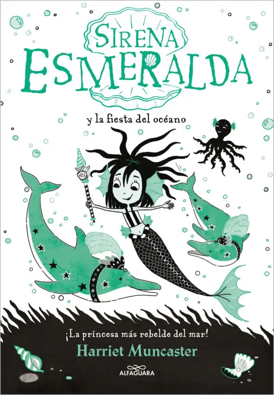 Sirena Esmeralda y la fiesta del océano (La sirena Esmeralda 1)