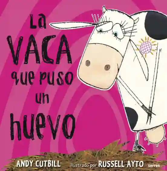La vaca que puso un huevo