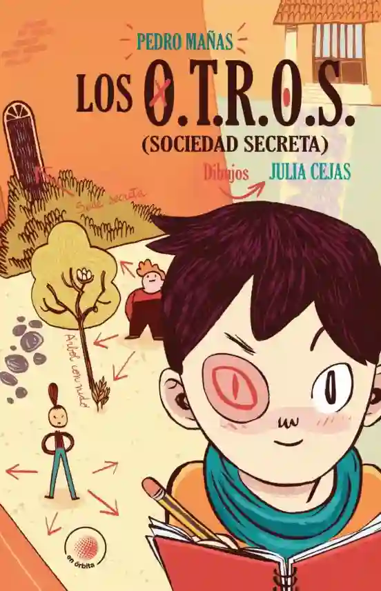 Los O.T.R.O.S. (Sociedad secreta)