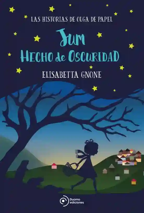 Jum hecho de oscuridad. Las historias de Olga de papel