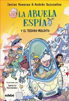 La abuela espía y el tesoro maldito