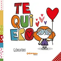Te quiero. De Glòria Fort