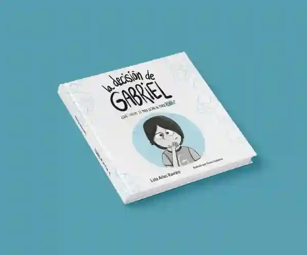 La decisión de Gabriel