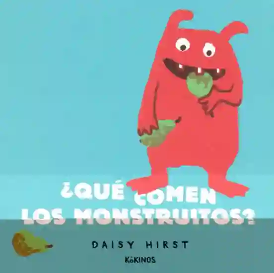 ¿Qué comen los monstruitos?