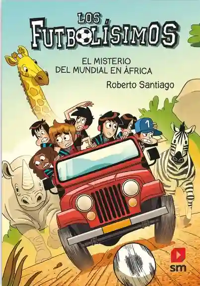 Los futbolísimos 22: El misterio del mundial en África