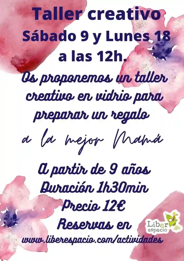 Taller creativo en vidrio para preparar el Día de la madre. 18 de abril