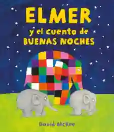 Elmer y el cuento de buenas noches