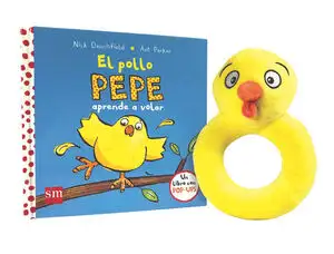 El Pollo Aprende a Volar + sonajero peluche