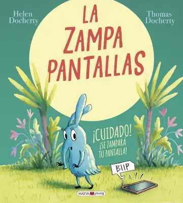 LA ZAMPAPANTALLAS, ¡CUIDADO SE ZAMPARÁ TU PANTALLA!