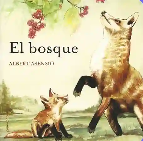 ¿Dónde viven los animales?. El bosque