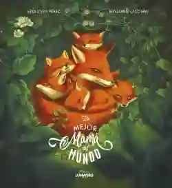 La mejor mamá del mundo