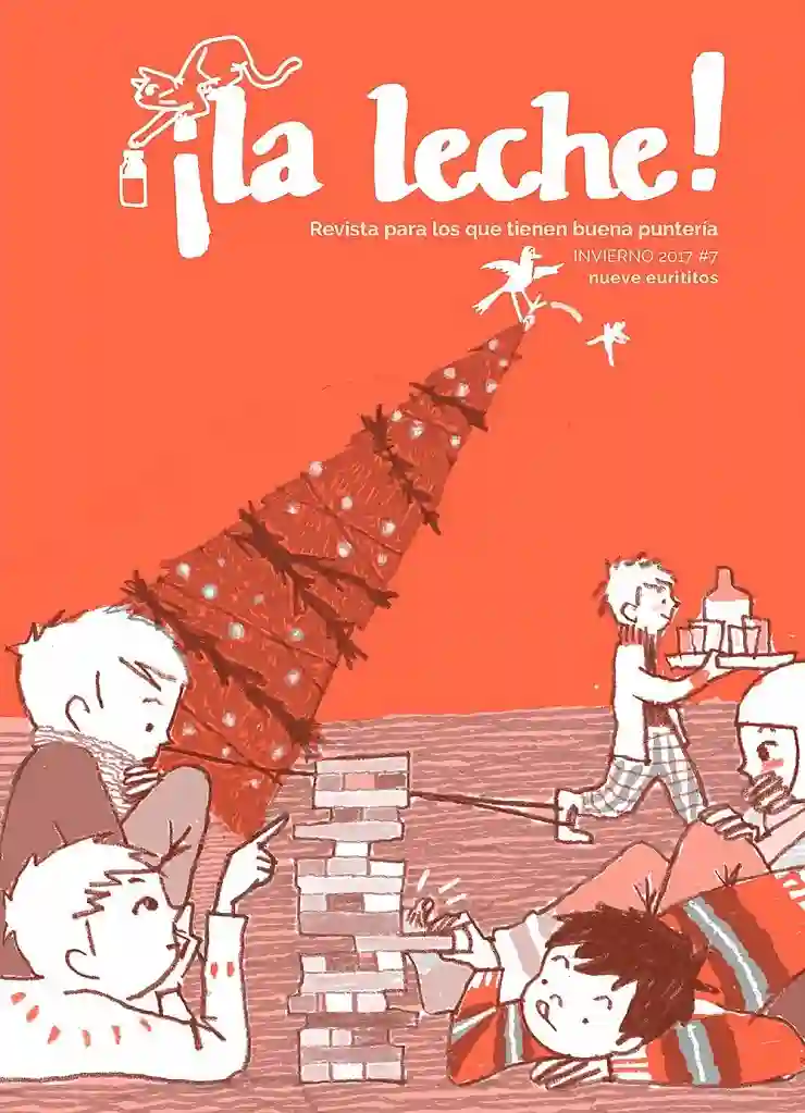 Revista ¡La leche! nº 7 Invierno 2017
