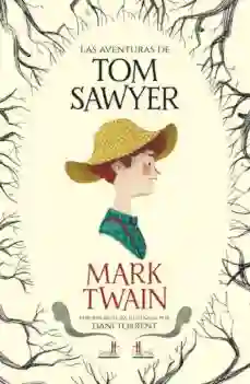 Las aventuras de Tom Sawyer (Alfaguara clásicos)