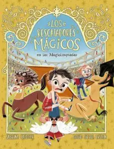 Los Rescatadores Mágicos 7: En las magiolimpiadas