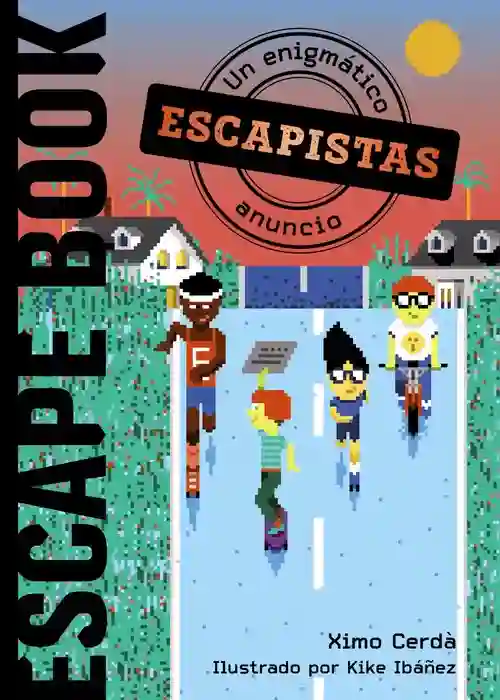 Escapistas: Un enigmático anuncio