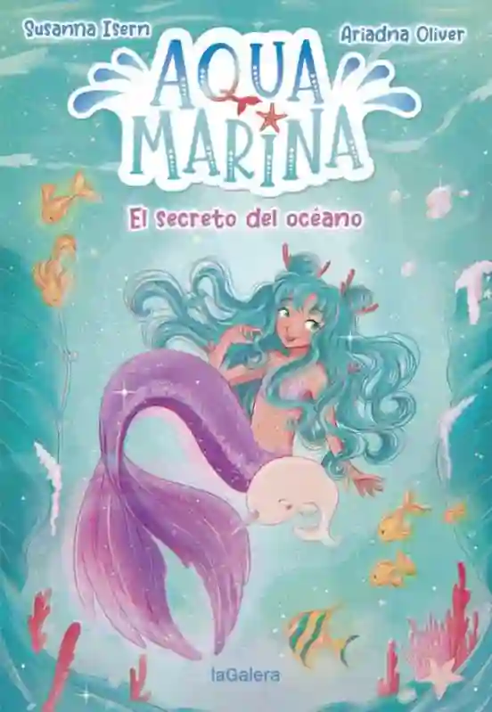 Aqua Marina 1. El secreto del océano.