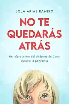 No te quedarás atrás