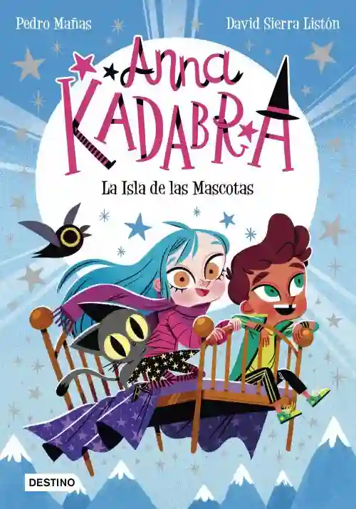 Anna Kadabra 5. La Isla de las Mascotas