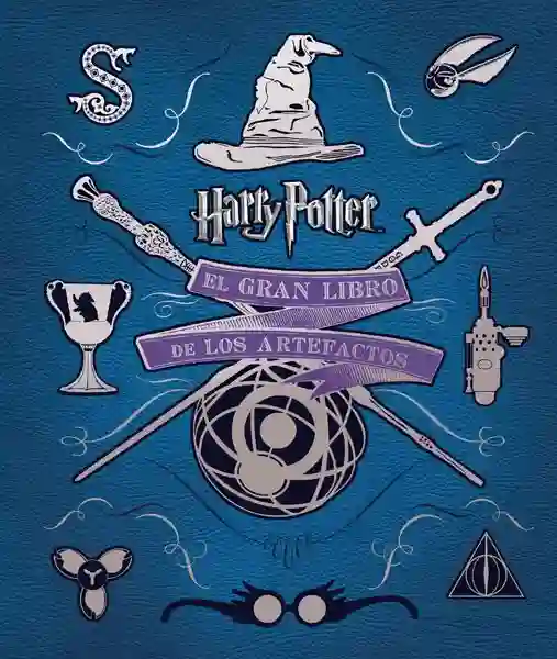 El gran libro de los artefactos de Harry Potter