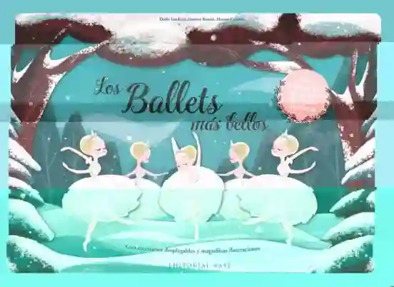 Los ballets más bellos