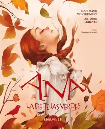 Ana de las tejas verdes ilustrado por Antonio Lorente