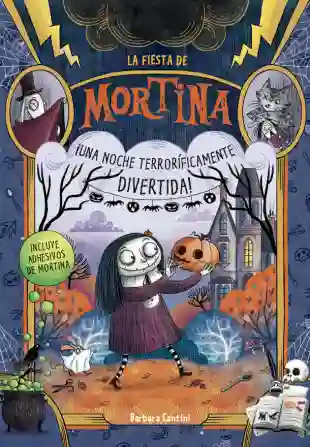 La fiesta de Mortina. ¡Una noche terroríficamente divertida!