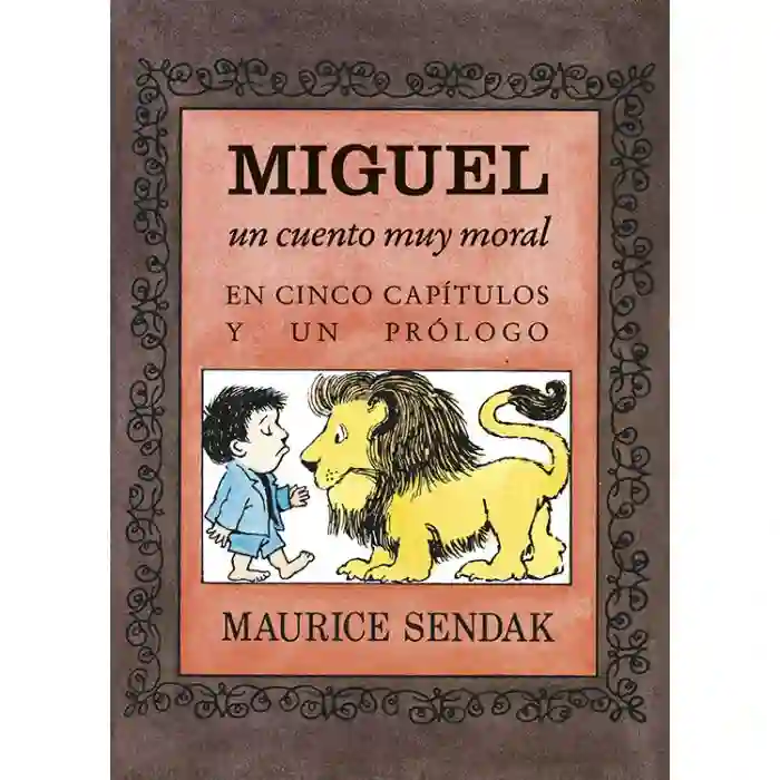 Miguel, un cuento muy moral