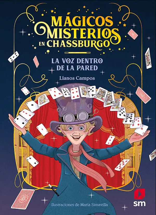 La voz dentro de la pared. Mágicos misterios de Chassburgo 1