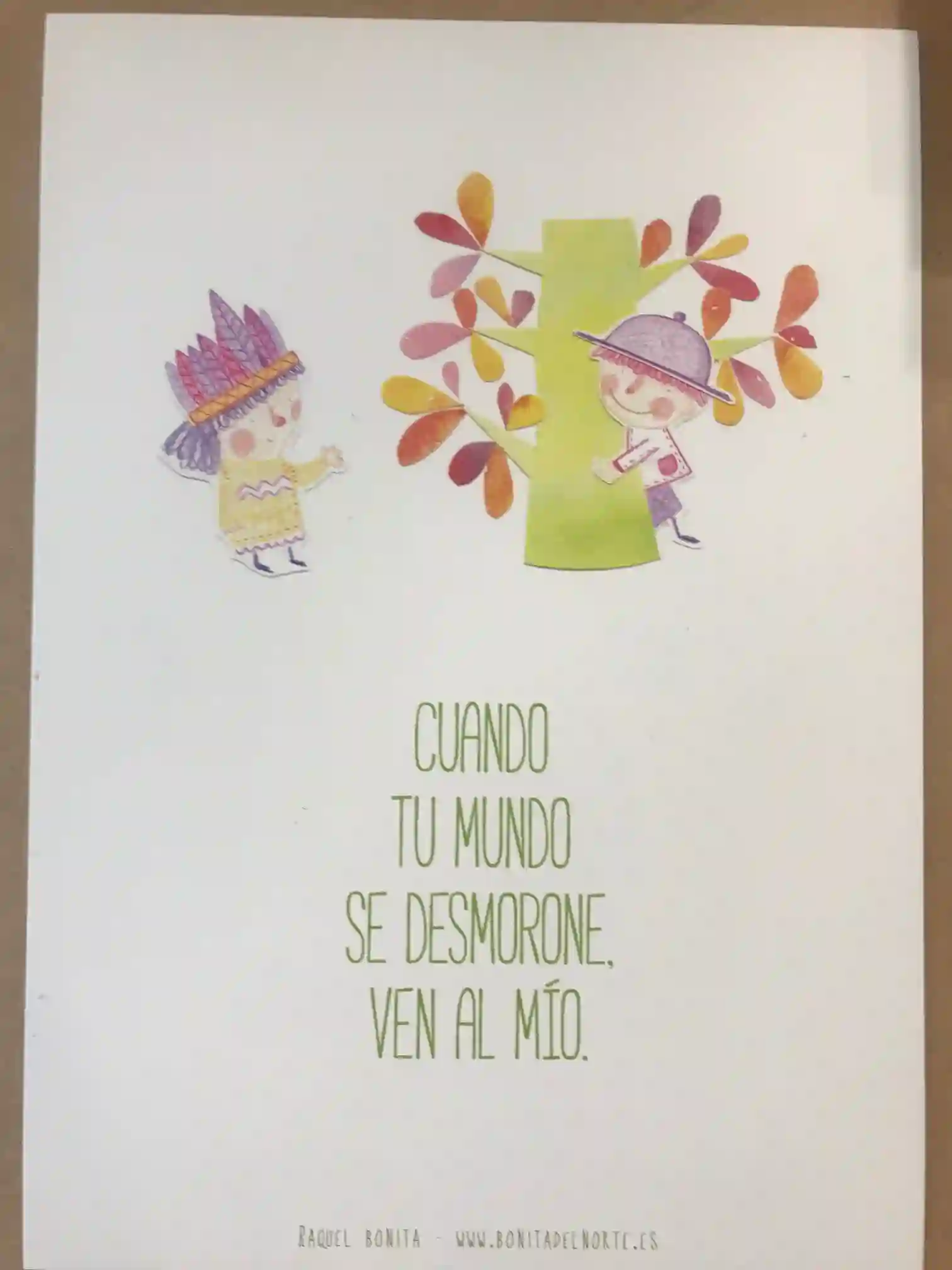 Tarjetón de regalo de Raquel Bonita. Cuando tu mundo se desmorone...