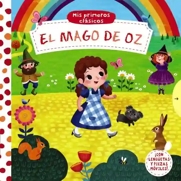 Mis primeros clásicos: El mago de Oz