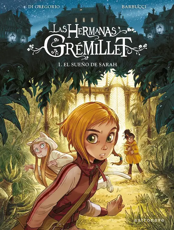 Las hermanas Grémillet. El sueño de Sarah