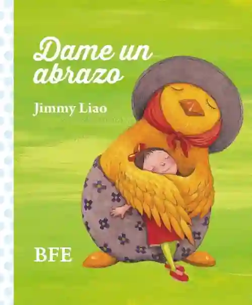 Dame un abrazo. Cuaderno con ilustraciones de Jimmy Liao.