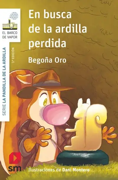 En busca de la ardilla perdida. La pandilla de la ardilla 13