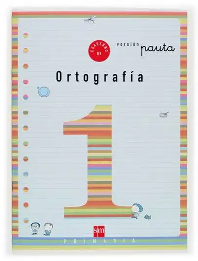 Cuaderno 1 de ortografía, Pauta. 1 Primaria