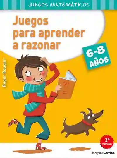Juegos para aprender a razonar (6-8 años)