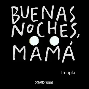 Buenas noches mamá