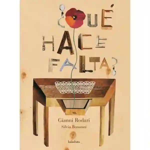 ¿Qué hace falta?
