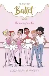 Amigas y rivales. (Clase de Ballet 1)