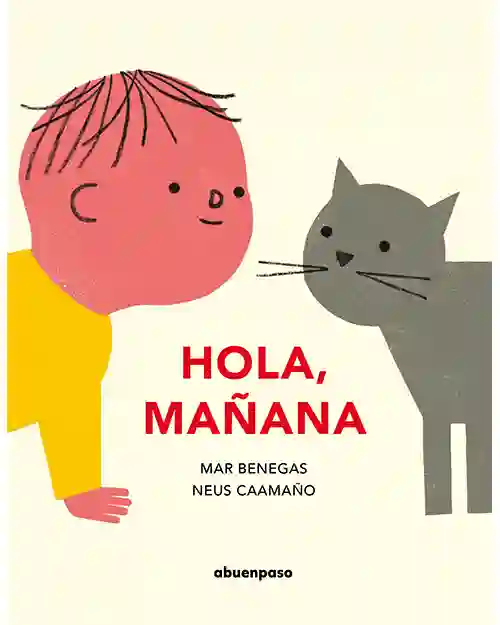 ¡Hola, mañana!