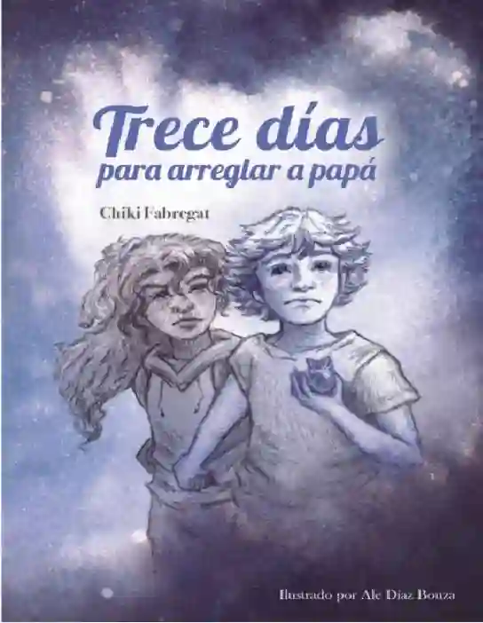 Trece días para arreglar a papá
