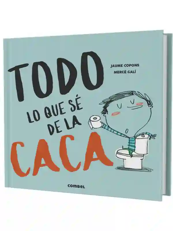 Todo lo que sé de la caca
