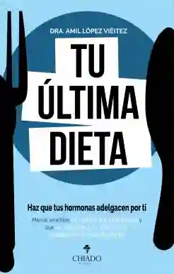Tu última dieta