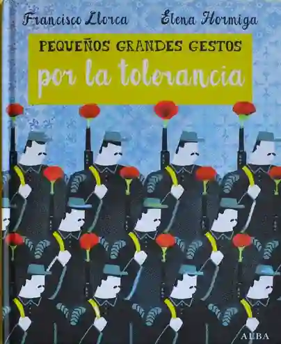 Pequeños grandes gestos por la tolerancia
