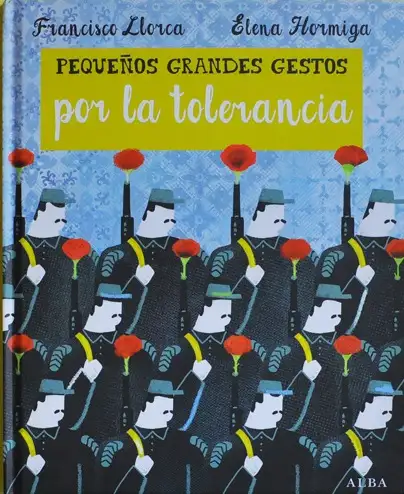 Pequeños grandes gestos por la tolerancia