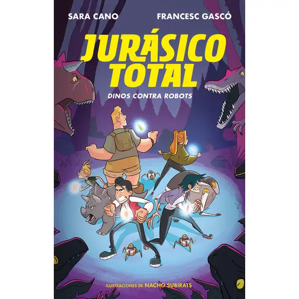 Dinos contra robots. Jurásico Total 2